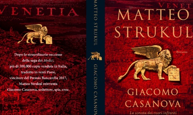 matteo strukul storia di casanova Giacomo Casanova. La sonata dei cuori infranti libreria veneto magazine venezia del 700 scrittore veneto notizie scrittore padovano padova news cosa fare in veneto cosa fare a venezia mondadori venezia mondadori veneto mondadori padova mondadori libri strukul i medici giacomo casanova i piombi storia di casanova intervista di ilaria rebecchi